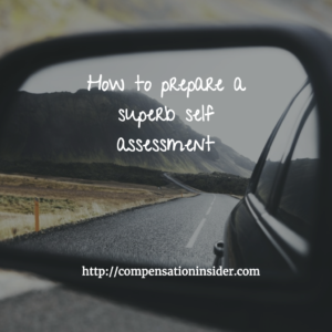 Prepare a superb self assessment