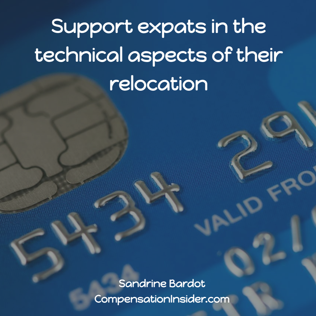 Support expats in the practical aspects of their relocation